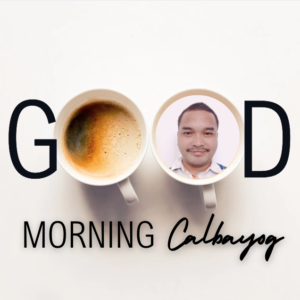 Good Morning Calbayog