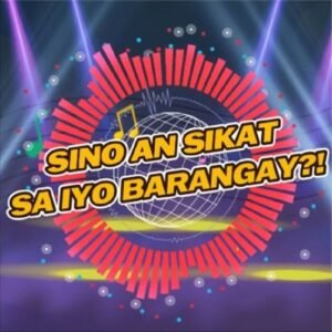 Sino An Sikat Sa Iyo Barangay?